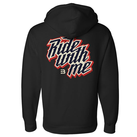 Ride With Me Hoodie